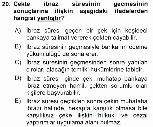 Ticaret Hukuku 2 2015 - 2016 Dönem Sonu Sınavı 20.Soru