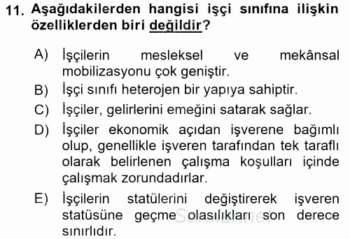 Endüstri İlişkileri 2016 - 2017 Ara Sınavı 11.Soru