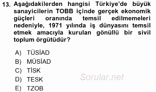 Endüstri İlişkileri 2016 - 2017 Ara Sınavı 13.Soru