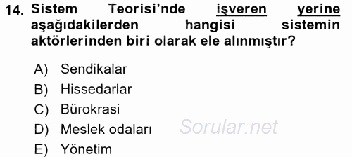 Endüstri İlişkileri 2016 - 2017 Ara Sınavı 14.Soru