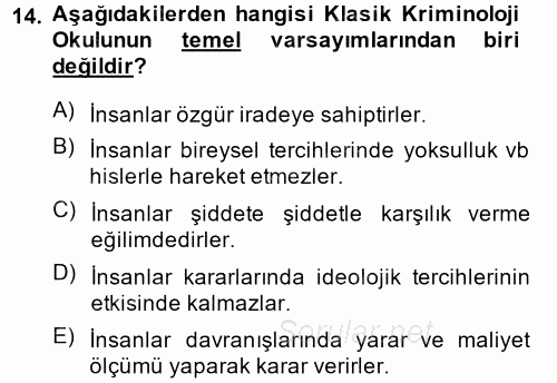 Suç Önleme Modelleri 2014 - 2015 Dönem Sonu Sınavı 14.Soru