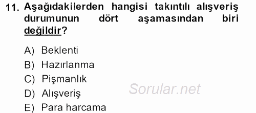 Tüketim Bilinci ve Bilinçli Tüketici 2013 - 2014 Dönem Sonu Sınavı 11.Soru