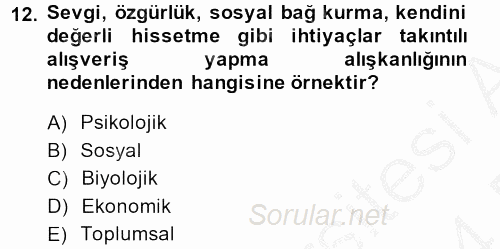 Tüketim Bilinci ve Bilinçli Tüketici 2013 - 2014 Dönem Sonu Sınavı 12.Soru
