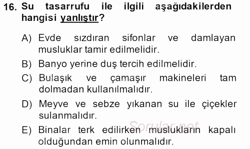 Tüketim Bilinci ve Bilinçli Tüketici 2013 - 2014 Dönem Sonu Sınavı 16.Soru
