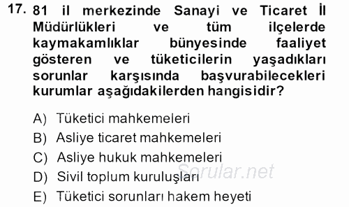 Tüketim Bilinci ve Bilinçli Tüketici 2013 - 2014 Dönem Sonu Sınavı 17.Soru
