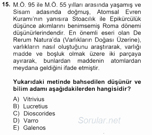 Bilim ve Teknoloji Tarihi 2013 - 2014 Tek Ders Sınavı 15.Soru