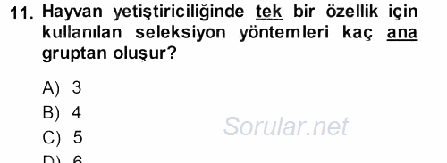 Temel Zootekni 2013 - 2014 Dönem Sonu Sınavı 11.Soru