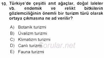 Turizm Coğrafyası 2015 - 2016 Dönem Sonu Sınavı 10.Soru