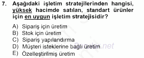 Tedarik Zinciri Yönetimi 2012 - 2013 Ara Sınavı 7.Soru