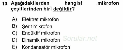 Radyo ve Televizyonda Ölçü Bakım 2015 - 2016 Tek Ders Sınavı 10.Soru