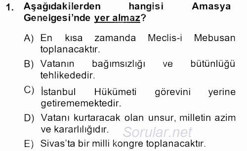 Türkiye Cumhuriyeti Siyasî Tarihi 2013 - 2014 Dönem Sonu Sınavı 1.Soru