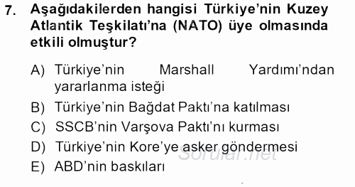 Türkiye Cumhuriyeti Siyasî Tarihi 2013 - 2014 Dönem Sonu Sınavı 7.Soru