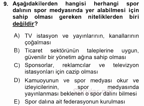 Spor ve Medya İlişkisi 2015 - 2016 Tek Ders Sınavı 9.Soru