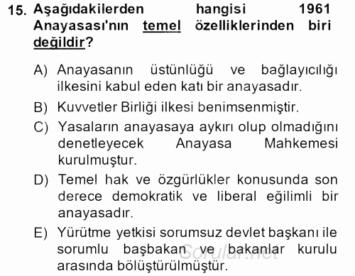 Türkiye´de Demokrasi Ve Parlemento Tarihi 2013 - 2014 Dönem Sonu Sınavı 15.Soru