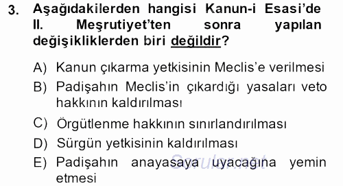 Türkiye´de Demokrasi Ve Parlemento Tarihi 2013 - 2014 Dönem Sonu Sınavı 3.Soru