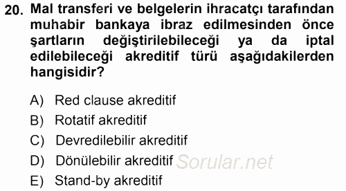 Finansal Yönetim 1 2014 - 2015 Tek Ders Sınavı 20.Soru