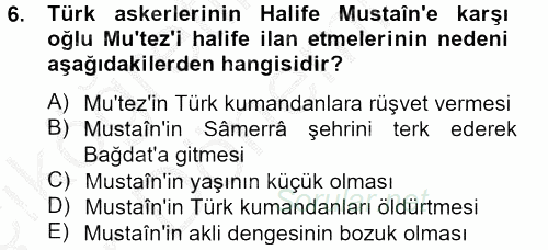 İslam Tarihi ve Medeniyeti 2 2012 - 2013 Ara Sınavı 6.Soru