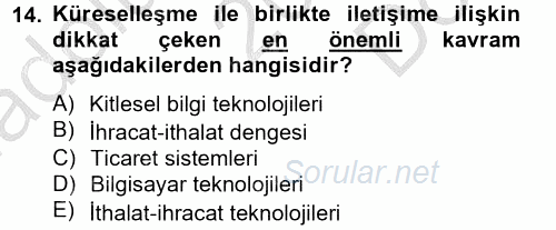 Temel Bilgi Teknolojileri 2 2012 - 2013 Dönem Sonu Sınavı 14.Soru