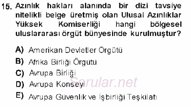 Temel İnsan Hakları Bilgisi 1 2013 - 2014 Dönem Sonu Sınavı 15.Soru