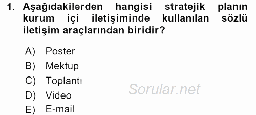 Kurumsal İletişim 2016 - 2017 Ara Sınavı 1.Soru