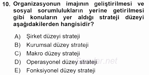 Kurumsal İletişim 2016 - 2017 Ara Sınavı 10.Soru