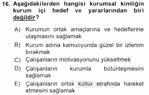 Kurumsal İletişim 2016 - 2017 Ara Sınavı 16.Soru