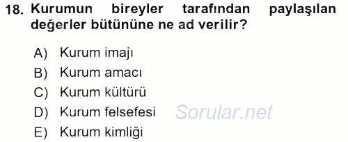 Kurumsal İletişim 2016 - 2017 Ara Sınavı 18.Soru