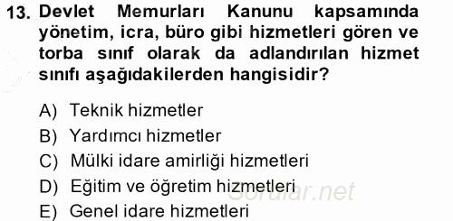 Kamu Personel Hukuku 2014 - 2015 Ara Sınavı 13.Soru