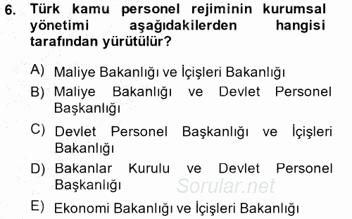 Kamu Personel Hukuku 2014 - 2015 Ara Sınavı 6.Soru