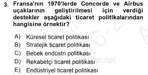 Uluslararası İktisat Politikası 2016 - 2017 Ara Sınavı 3.Soru