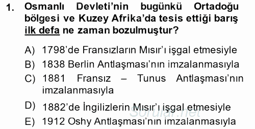 Modern Ortadoğu Tarihi 2014 - 2015 Dönem Sonu Sınavı 1.Soru