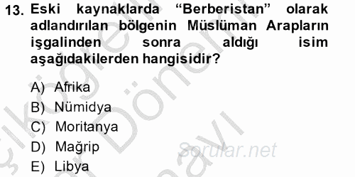 Modern Ortadoğu Tarihi 2014 - 2015 Dönem Sonu Sınavı 13.Soru