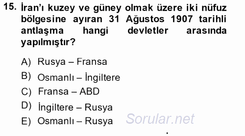 Modern Ortadoğu Tarihi 2014 - 2015 Dönem Sonu Sınavı 15.Soru