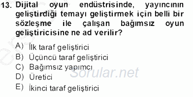 Medya Ekonomisi ve İşletmeciliği 2013 - 2014 Tek Ders Sınavı 13.Soru