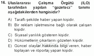 Medya Ekonomisi ve İşletmeciliği 2013 - 2014 Tek Ders Sınavı 16.Soru