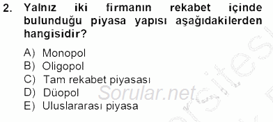 Medya Ekonomisi ve İşletmeciliği 2013 - 2014 Tek Ders Sınavı 2.Soru