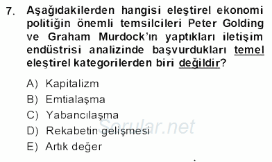 Medya Ekonomisi ve İşletmeciliği 2013 - 2014 Tek Ders Sınavı 7.Soru