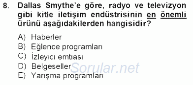 Medya Ekonomisi ve İşletmeciliği 2013 - 2014 Tek Ders Sınavı 8.Soru