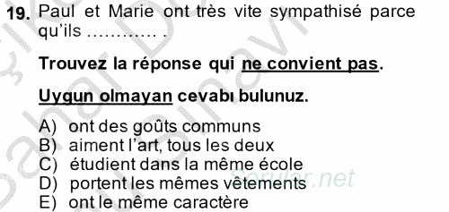 Fransızca 2 2014 - 2015 Dönem Sonu Sınavı 19.Soru