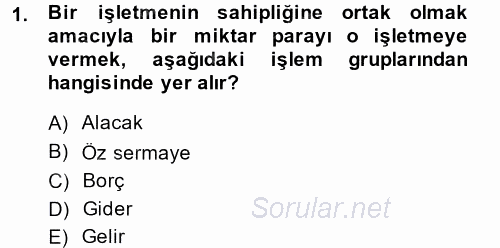 Ön Muhasebe Yazılımları Ve Kullanımı 2014 - 2015 Ara Sınavı 1.Soru