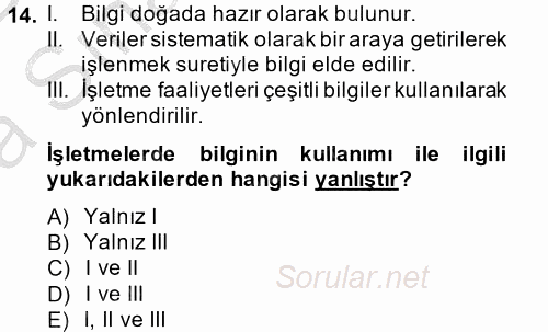 Ön Muhasebe Yazılımları Ve Kullanımı 2014 - 2015 Ara Sınavı 14.Soru