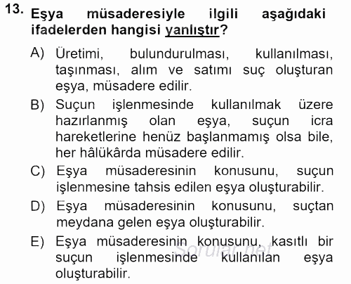 Ceza Hukukuna Giriş 2012 - 2013 Dönem Sonu Sınavı 13.Soru