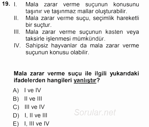Ceza Hukukuna Giriş 2012 - 2013 Dönem Sonu Sınavı 19.Soru