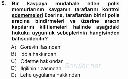Ceza Hukukuna Giriş 2012 - 2013 Dönem Sonu Sınavı 5.Soru