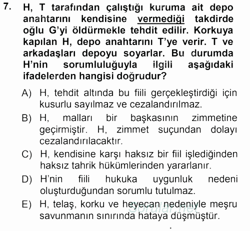 Ceza Hukukuna Giriş 2012 - 2013 Dönem Sonu Sınavı 7.Soru