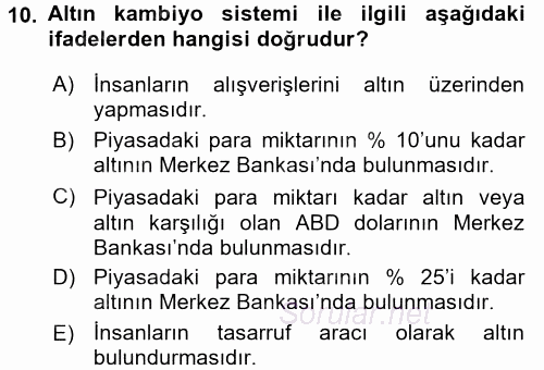 Türkiye Cumhuriyeti İktisat Tarihi 2016 - 2017 3 Ders Sınavı 10.Soru