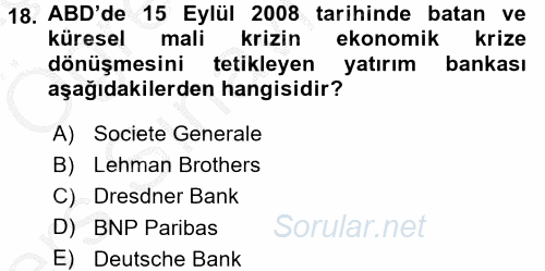 Türkiye Cumhuriyeti İktisat Tarihi 2016 - 2017 3 Ders Sınavı 18.Soru