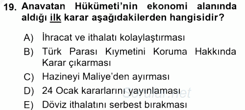 Türkiye Cumhuriyeti İktisat Tarihi 2016 - 2017 3 Ders Sınavı 19.Soru