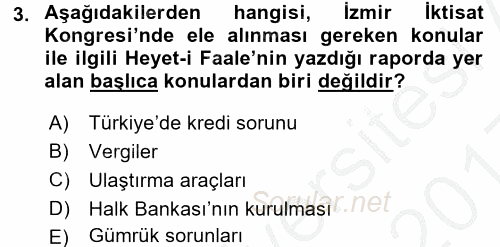 Türkiye Cumhuriyeti İktisat Tarihi 2016 - 2017 3 Ders Sınavı 3.Soru