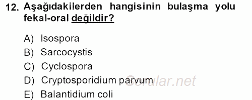 Gıda Güvenliğinin Temel Prensipleri 2013 - 2014 Tek Ders Sınavı 12.Soru